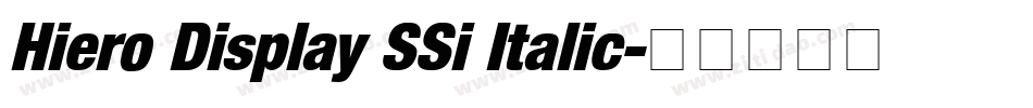 Hiero Display SSi Italic字体转换